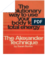 The Alexander Technique - The Revolutionary Way to Use Your Body for Energy