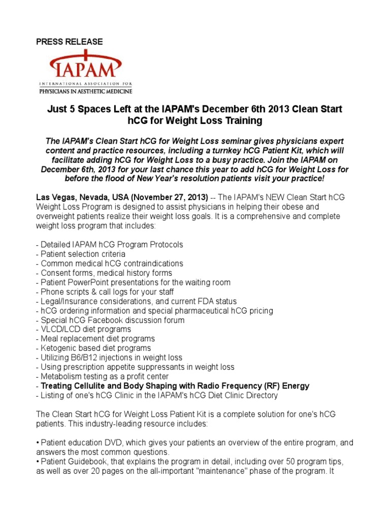 Just 5 Spaces Left At The Iapam S December 6th 2013 Clean Start Hcg For Weight Loss Training Physician Practice Of Medicine