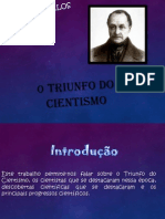 O Triunfo Do Cientismo