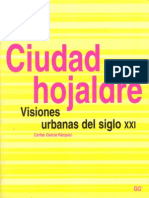 Ciudad Hojaldre, La Ciudad Del Espectaculo.