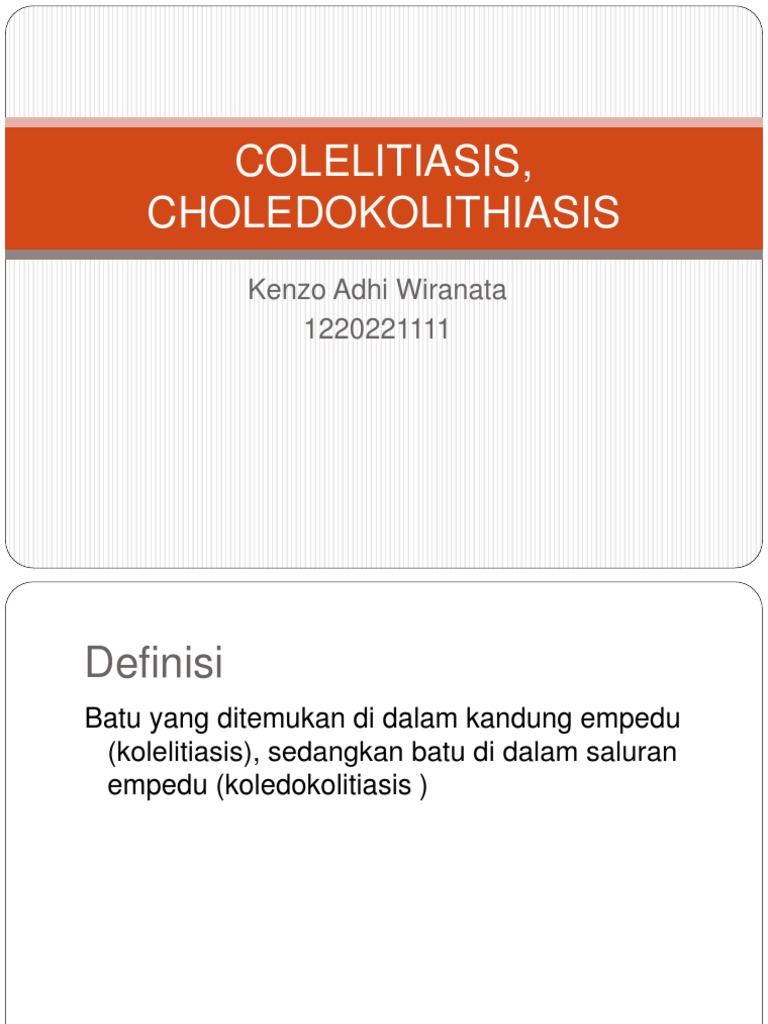 Definisi dan Penanganan Colelitiasis | PDF