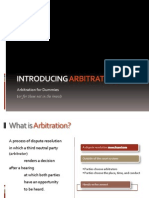 Arbitration For Dummies (: or For Those Not in The Know)