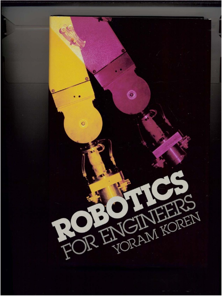 Robotics For Engineers New | PDF