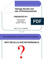 Mr. Shoaib Hakeem How to Manage Recalls and Withdrawls of Pharmaceuticals