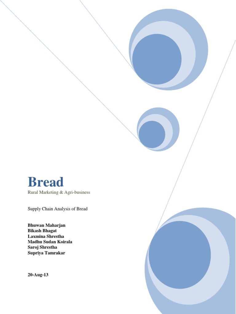 Bread Supply Chain Overview | PDF | Wheat | Dough