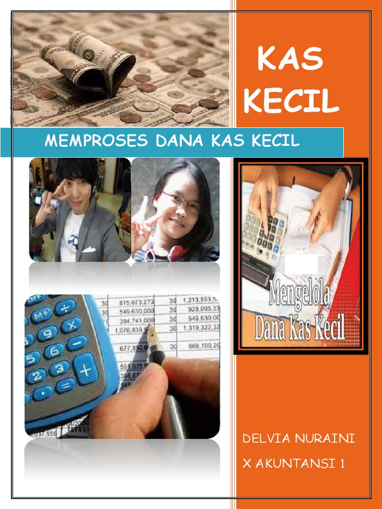 Makalah Kas Kecil Memproses Dana Kas Kecil