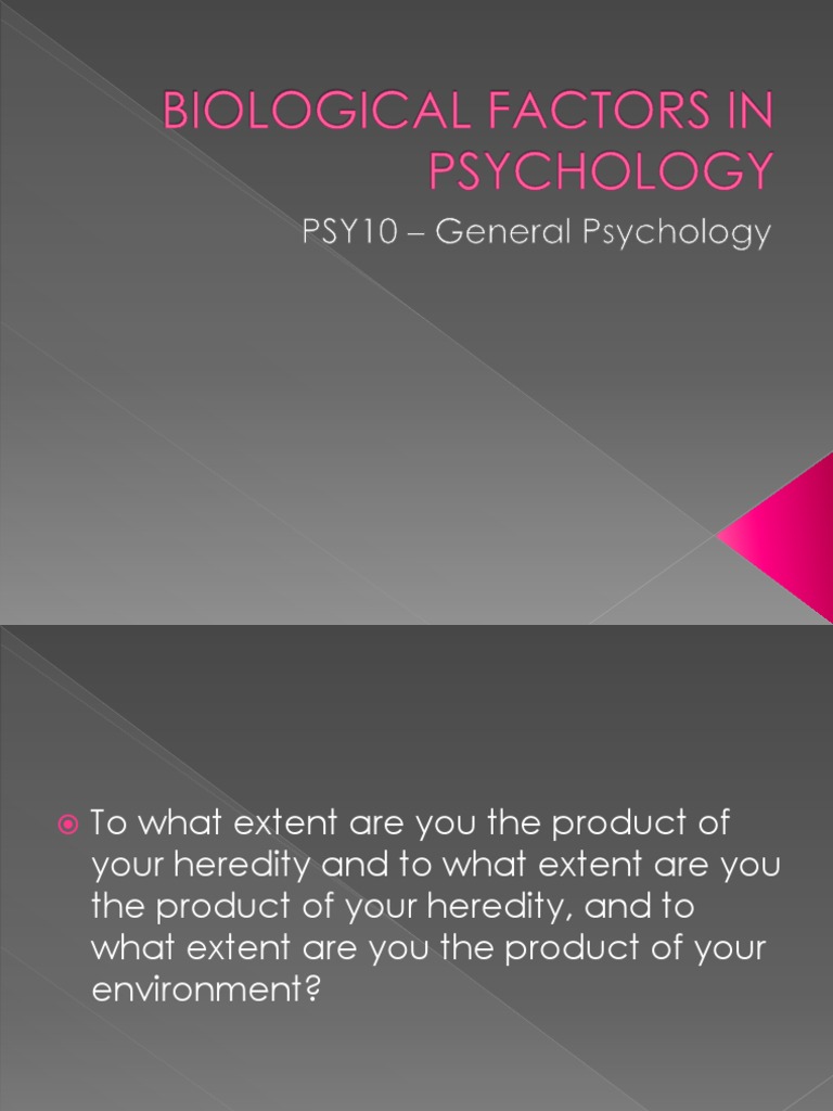 Biological Factors in Psychology | PDF | Heredity | Gene