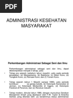 Download ADMINISTRASI KESEHATAN MASYARAKAT by mustickka SN187802111 doc pdf