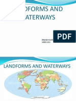 Landforms and Waterways: Presentation Done By: Miss Leo