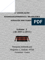 A Legislacao Radioamadoristica Atraves Dos Tempos (Vol. 02) 01-03-2013