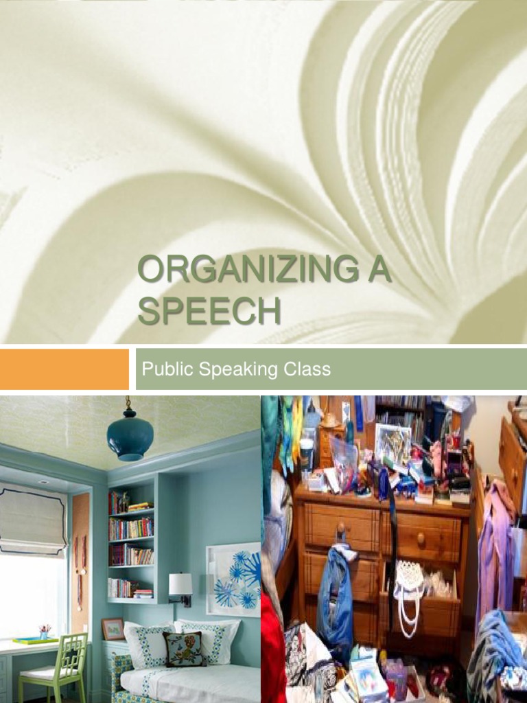 Organizing a Speech Effectively | PDF | Public Speaking | Mental Processes