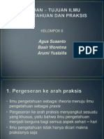 Tujuan Tujuan Ilmu Pengetahuan Dan Praksis