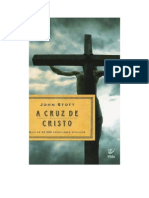 A Cruz de Cristo - John Stott