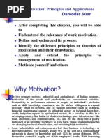 Work Motivation: Principles and Applications Damodar Suar