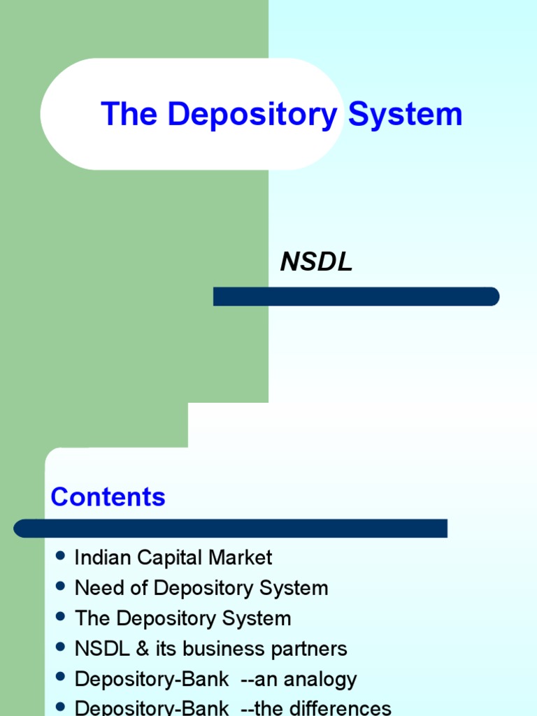 The Depository System Securities (Finance) Financial Markets