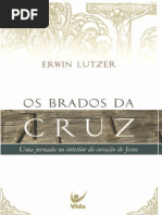 6450268 Os Brados Da Cruz Erwin Lutzer