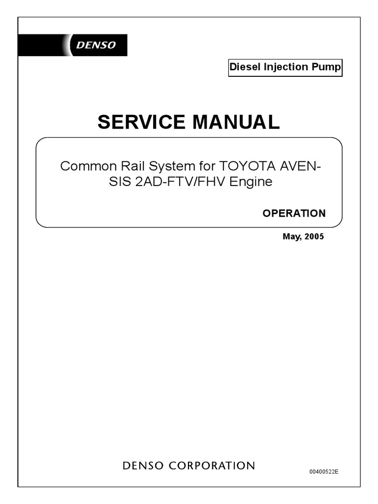 Toyot Common Rail System-2Ad Denso For Avensis Service Manual | Pdf