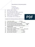Present Perfect and Use of For or Since