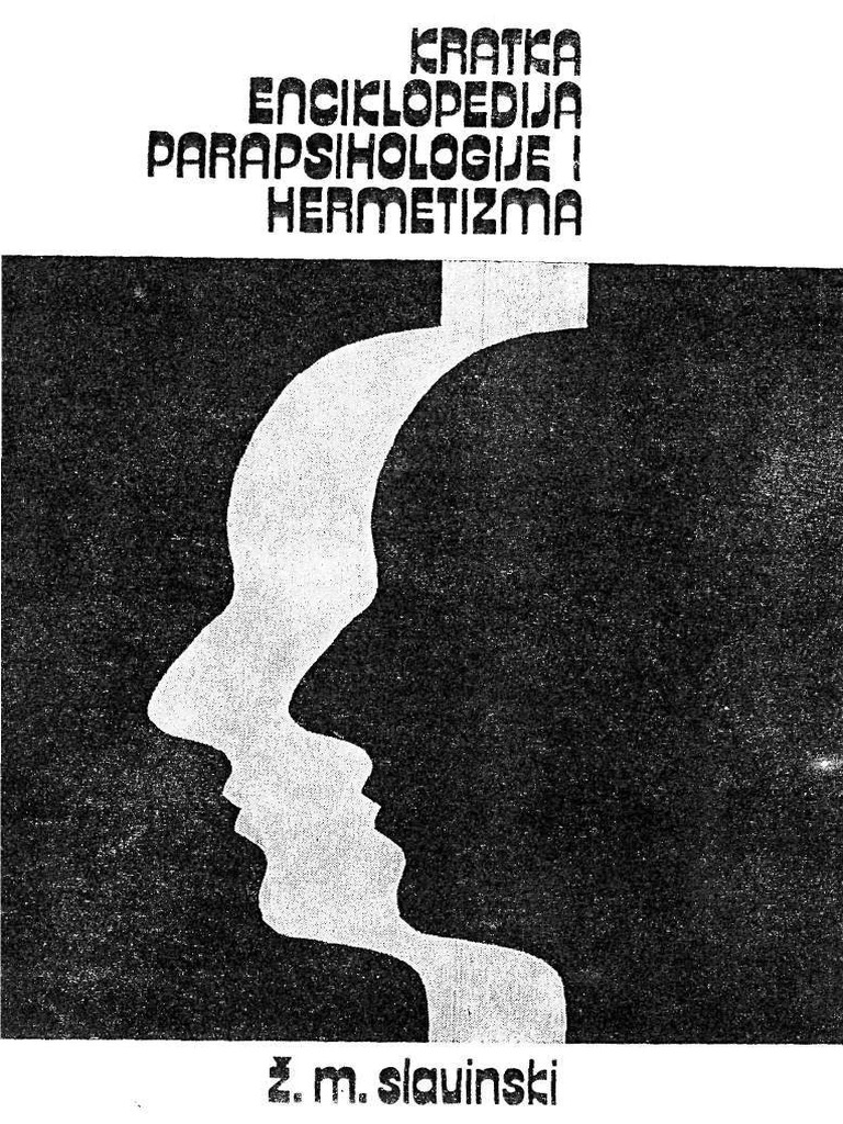 Slavinski - Enciklopedija Parapsihologije I Hermetizma | PDF