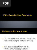 (Aula_7) Válvulas e Bulhas Cardíacas