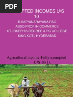 Exempted Incomes U/S 10: B.Satyanarayana Rao Asso - Prof in Commerce ST - Joseph'S Degree & PG College King Koti, Hyderabad