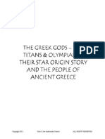 The Greek Gods. The Titans & Olympians. Their Star Origin Story & The People of Ancient Greece - Feb 05, 2012 - by Tolec