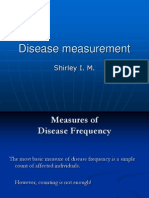 Disease Measurement: Shirley I. M