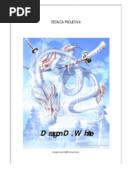 Técnica Projetiva - Dragon D. White
