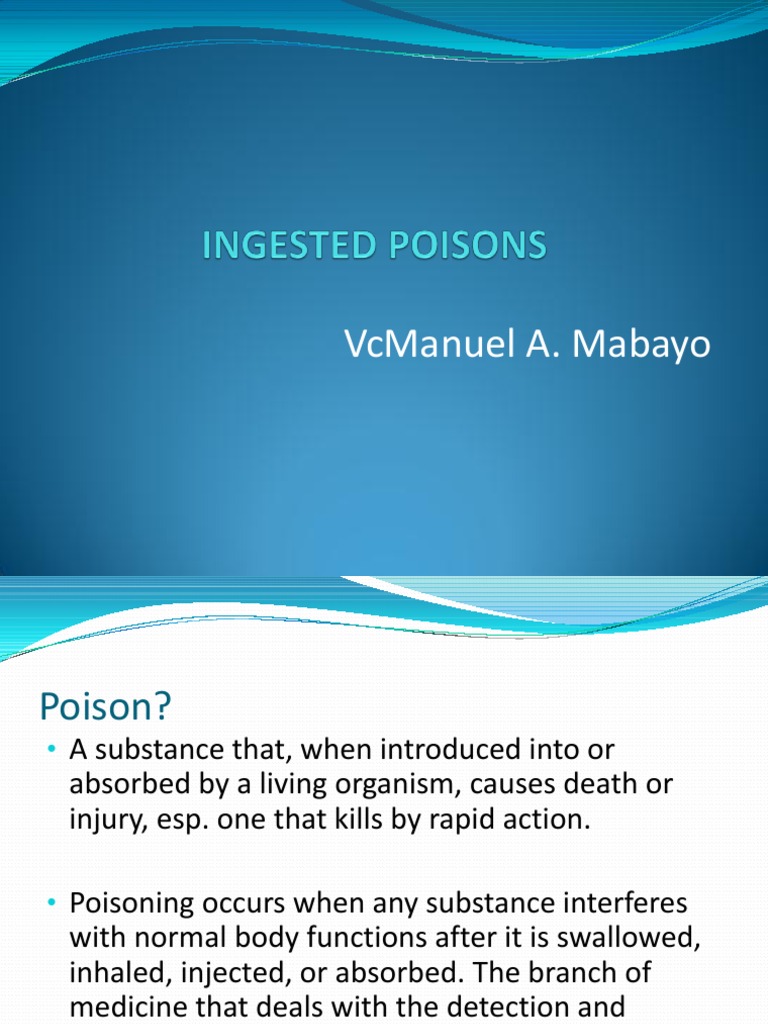 Ingested Poisons Poison Vomiting