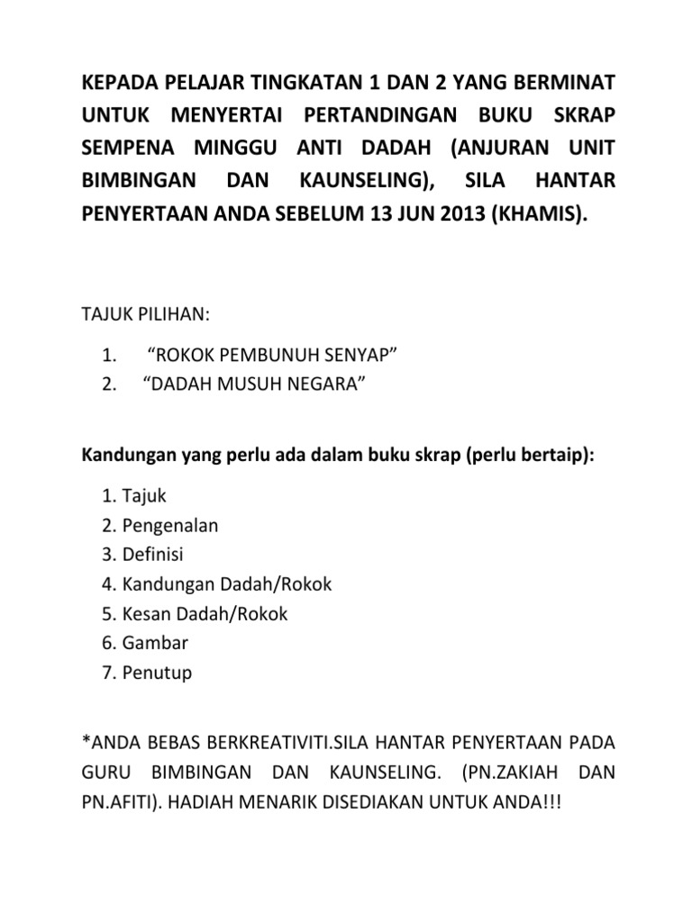 Kepada Pelajar Tingkatan 1 Dan 2 Yang Berminat Untuk Menyertai Pertandingan Buku Skrap Sempena Minggu Anti Dadah