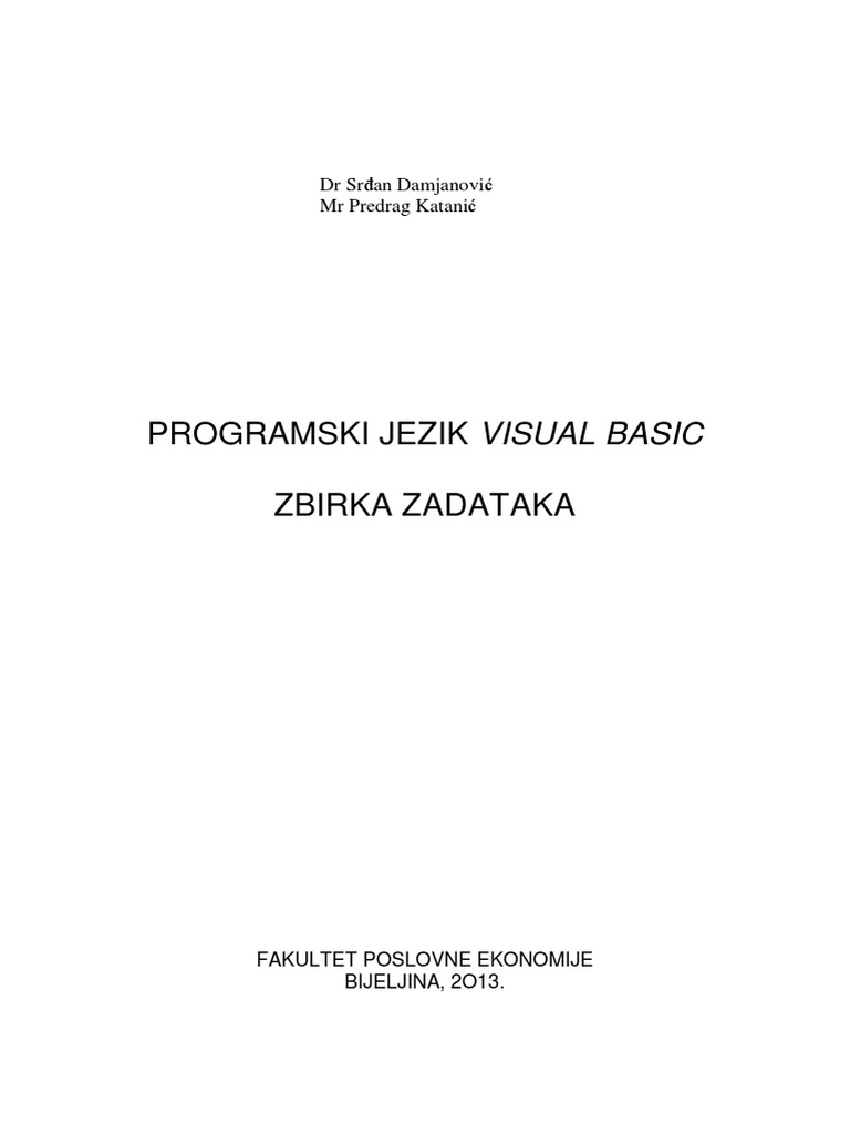 Programski Jezik Visual Basic Zbirka Srdjan Damjanovic Radni Materijal ...