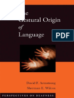 The Gestural Origin of Language Perspectives On Deafness