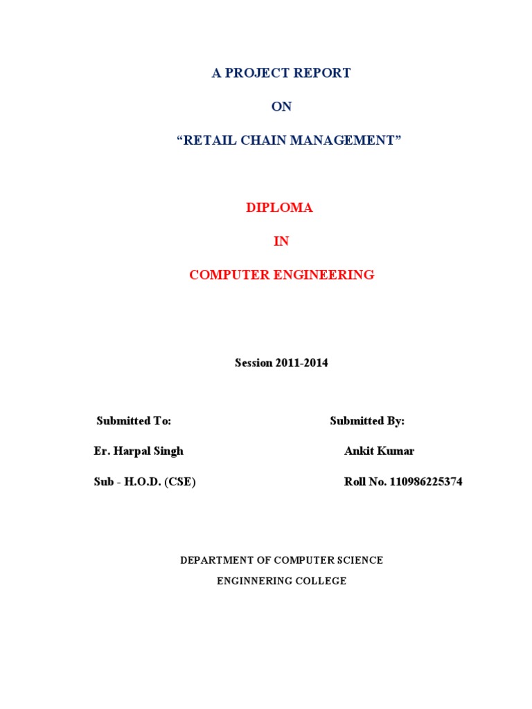 A Project Report ON "Retail Chain Management": Diploma IN Computer ...