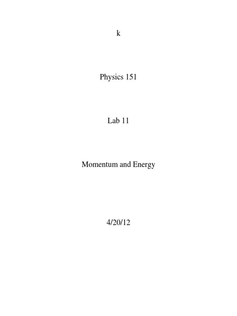 Physic 151 Energy Lab Report Full PDF Collision Momentum