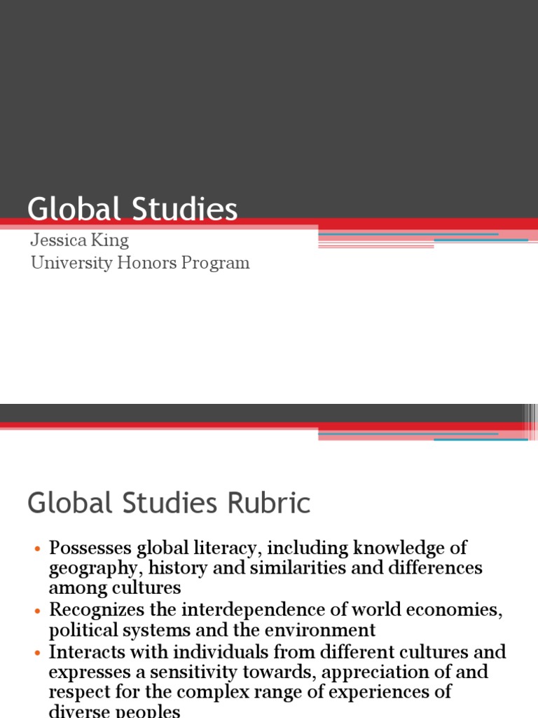 Global Studies: Jessica King University Honors Program | PDF | Tourism