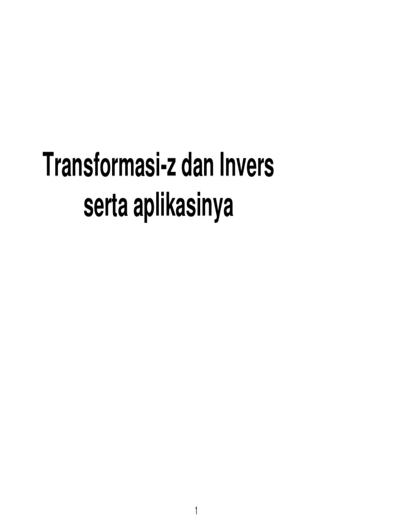 Transformasi-Z Dan Invers Serta Aplikasinya | PDF