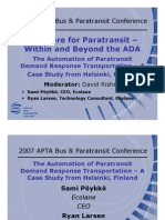 Software For Paratransit - Within and Beyond The ADA: 2007 APTA Bus & Paratransit Conference