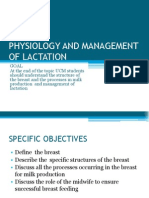 LACTATION Physiology and Management