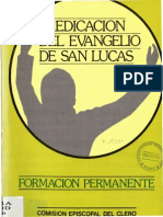 Rodriguez Carmona, Antonio - Predicacion Del Evangelio de San Lucas