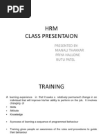 HRM Class Presentaion: Presented By: Manali Thakkar Priya Hallone Rutu Patel