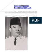 Warisan Terakhir Presiden Soekarno Dan 2 Presiden Lain