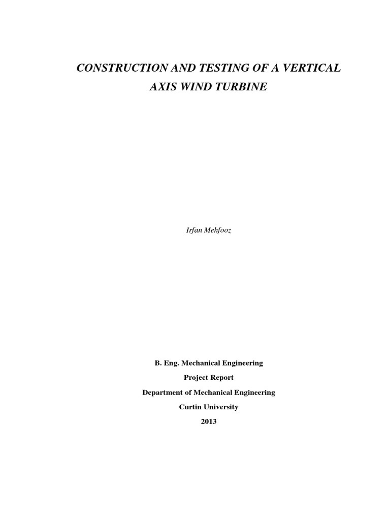 Vertical Axis Wind Turbine Project Report | PDF | Wind Power | Wind Turbine