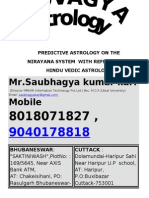 MR - Saubhagya Kumar Kar. Mobile: Predictive Astrology On The Nirayana System With Reference To Hindu Vedic Astrology