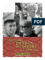 Everyday People with Mental Illness