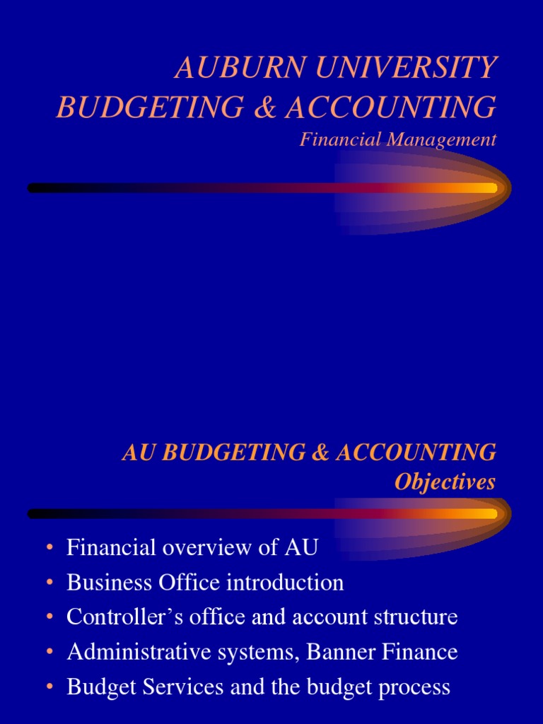 Auburn University Budgeting & Accounting Financial Management PDF Budget Audit