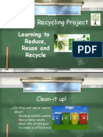 ESO3 Recycling Project: Learning To Reduce, Reuse and Recycle