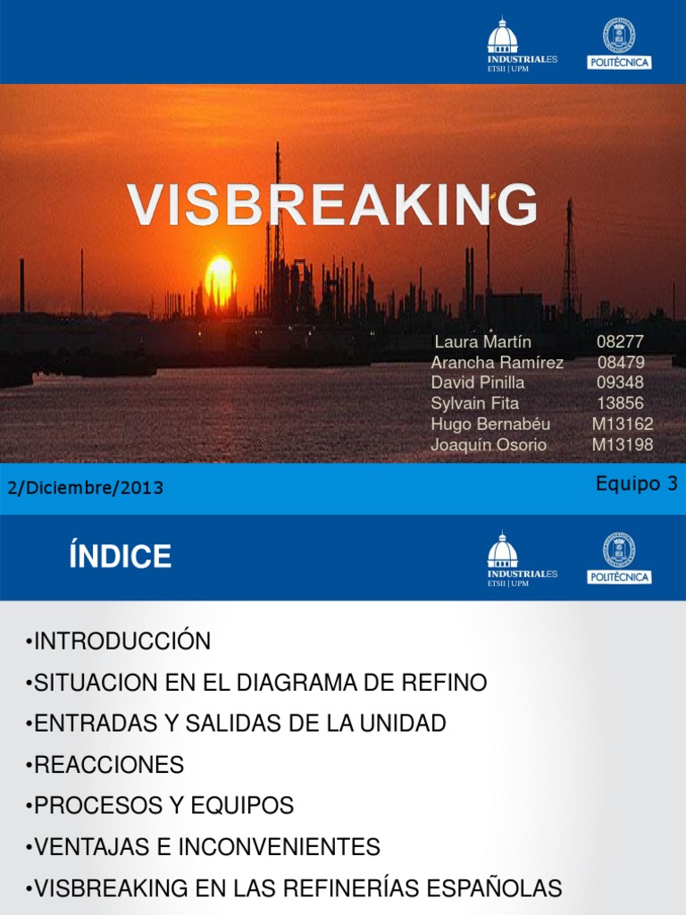 Vis Breaking | PDF | Radical (Química) | Vacío