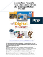 La Guía Completa de Fotografía Digital Tercera Edición de Un Libro de Fotografía de Lark Por Michael Freeman - Averigüe Por Qué Me Encanta!