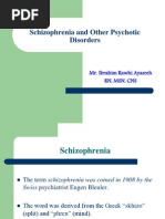 Schizophrenia and Other Psychotic