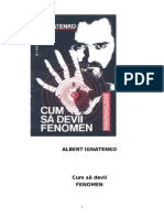 Albert Ignatenko - Cum Sa Devii Fenomen